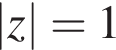 \absz=1