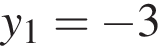 y_1= минус 3